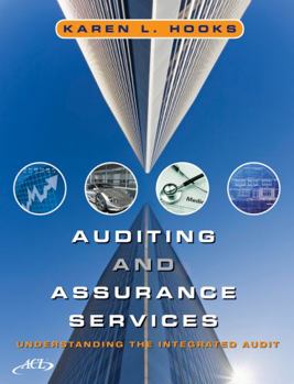 Hardcover Auditing and Assurance Services: Understanding the Integrated Audit [With CDROM] Book