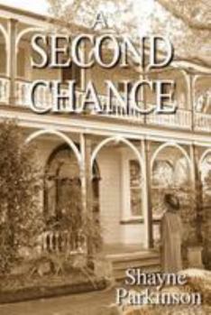 A Second Chance - Book #4 of the Promises to Keep