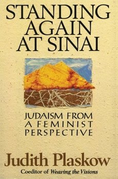 Paperback Standing Again at Sinai: Judaism from a Feminist Perspective Book