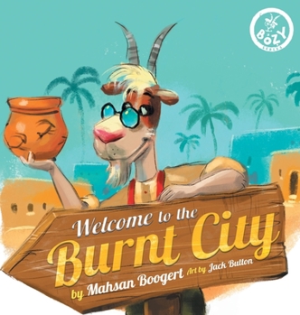 Hardcover Welcome to the Burnt City Book