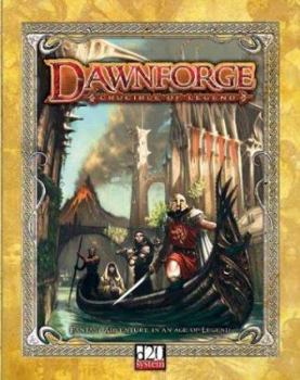Hardcover Dawnforge: Crucible of Legend Book