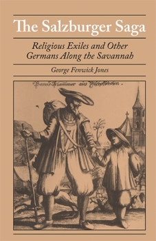 Hardcover Salzburger Saga: Religious Exiles and Other Germans Along the Savannah Book