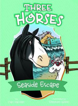 Seaside Escape: A 4D Book - Book  of the Three Horses