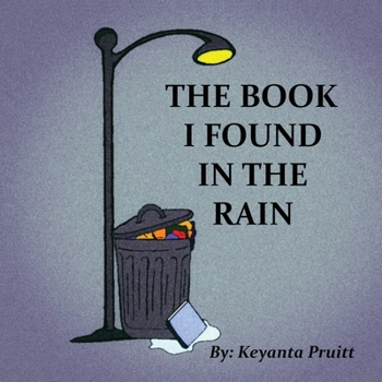 Paperback The Book I Found In The Rain Book