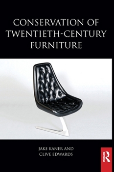 Hardcover Conservation of Twentieth-Century Furniture Book