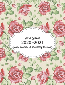 Paperback At a Glance 2020-2021 Daily Weekly & Monthly Planner: Jan-Dec Book