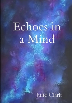 Paperback Echoes in a Mind Book