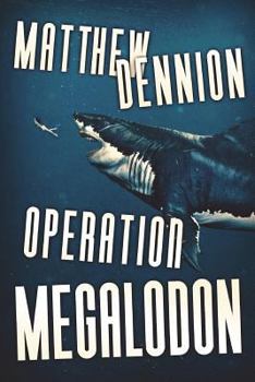 Operation Megalodon - Book #2 of the Rol-Hama