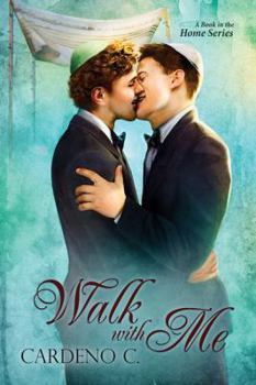 Walk with Me - Book #7 of the Home