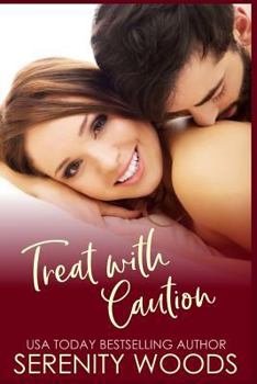 Treat with Caution - Book #1 of the Treats to Tempt You