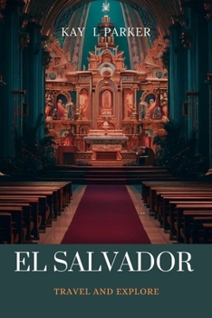 Paperback El Salvador: Travel and Explore Book