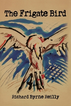 Paperback The Frigate Bird Book