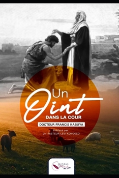 Paperback Un Oint Dans La Cour [French] Book
