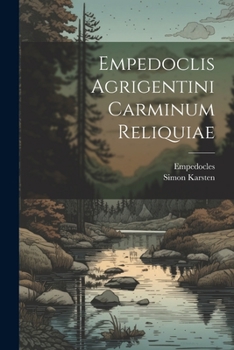 Paperback Empedoclis Agrigentini Carminum Reliquiae Book