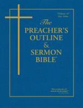 The Preacher's Outline & Sermon Bible: Ezra, Nehemiah, Esther