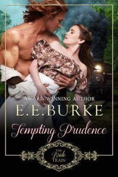 Paperback Tempting Prudence: Book 3, The Bride Train Book