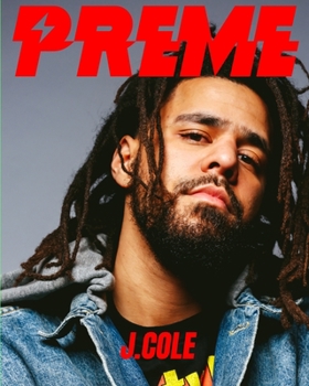 Paperback Preme Magazine: J Cole Book
