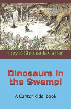 Paperback Dinosaurs in the Swamp! Book