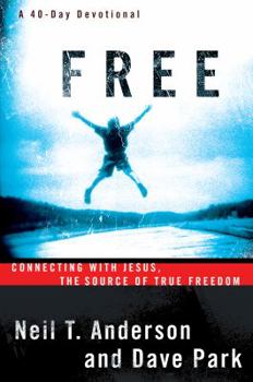 Paperback Free: Connecting with Jesus. the Source of True Freedom Book