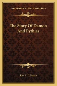 Paperback The Story Of Damon And Pythias Book