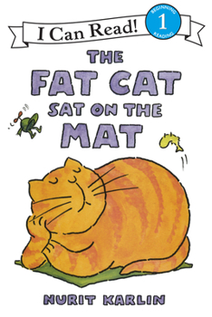 Paperback The Fat Cat Sat on the Mat Book