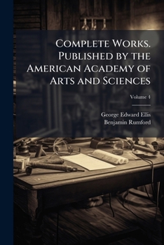 Paperback Complete Works. Published by the American Academy of Arts and Sciences; Volume 4 Book
