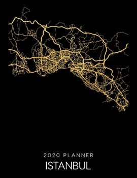 Paperback 2020 Planner Istanbul: Weekly - Dated With To Do Notes And Inspirational Quotes - Istanbul - Turkey Book