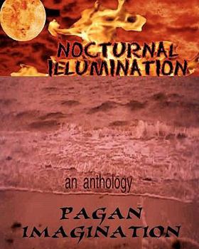 Paperback Nocturnal Illumination: An Anthology Book