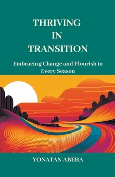 Paperback Thriving in Transition Book