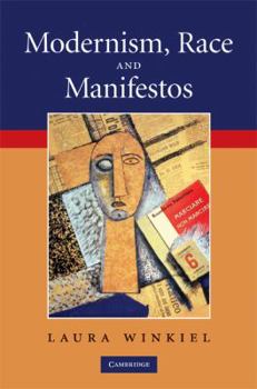 Hardcover Modernism, Race, and Manifestos Book