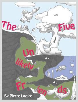 Paperback The Five Unlikely Friends Book