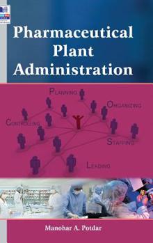 Hardcover Pharmaceutical Plant Administration Book