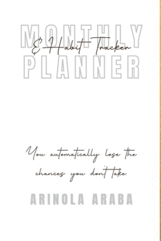 Paperback Monthly and Weekly Planner with Habit Tracker: Creative Undated 12 Month Planner and Habit Tracker Book