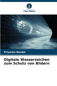 Paperback Digitale Wasserzeichen zum Schutz von Bildern [German] Book