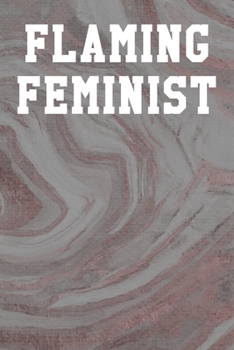 Flaming Feminist: Blank Recipe Notebook 6”x9” 120 Pages