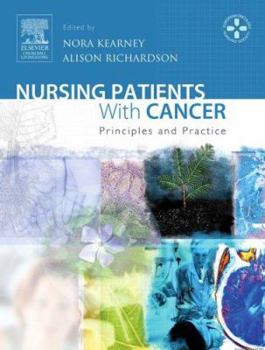 Hardcover Nursing Patients with Cancer: Principles and Practice Book