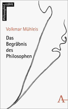 Paperback Das Begrabnis Des Philosophen: Eine Novelle [German] Book