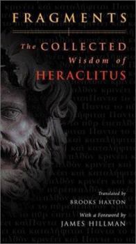 Hardcover Fragments: The Collected Wisdom of Heraclitus Book