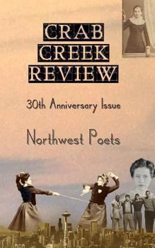 Paperback Crab Creek Review 30th Anniversary Issue Book