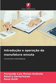 Paperback Introdução e operação da manufatura enxuta [Portuguese] Book