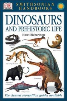 Dinosaurs and Other Prehistoric Animals - Book  of the DK Smithsonian Handbooks