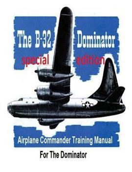 Paperback Airplane Commander Training Manual For The Dominator ( SPECIAL) Book