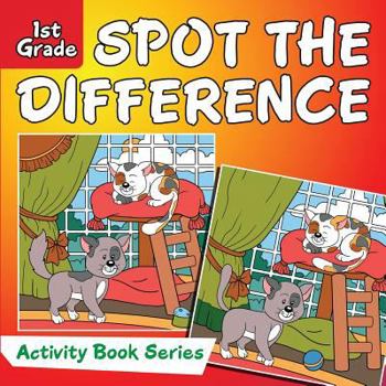 Paperback Spot the Difference: 1st Grade Activity Book Series Book