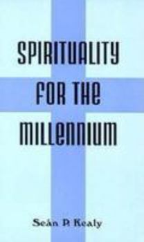 Paperback Spirituality for the Millennium Book