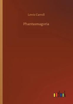 Paperback Phantasmagoria Book