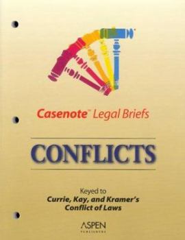 Paperback Conflicts: Keyed to Currie, Kay, and Kramer's Conflict to Laws Book