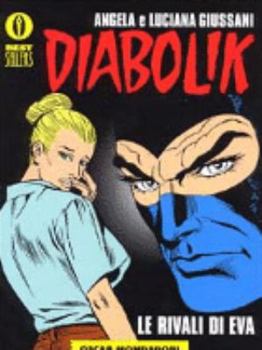 Paperback Diabolik. Le Rivali DI EVA [Italian] Book