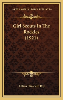 Girl Scouts in the Rockies - Book #3 of the Girl Scouts