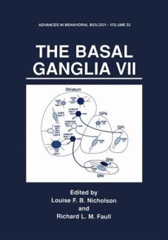 The Basal Ganglia VII (Advances in Behavioral Biology) (v. 7)