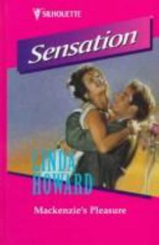 Mackenzie's Pleasure - Book #3 of the Mackenzie Family